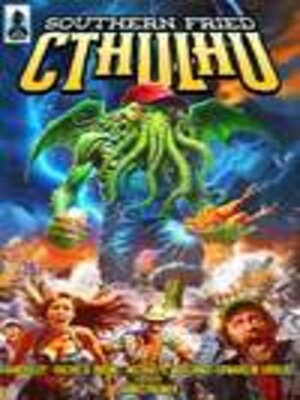 cover image of Southern Fried Cthulhu